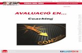 AVALUACIÓ EN - web.teaediciones.comweb.teaediciones.com/TemasDelMes/2015_Mayo_Coaching_catala.pdf · experimentat i consta de 60 ítems que permeten avaluar 12 competències generals