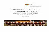 TRANSFERENCIA DE EMBRIONES EN GANADO BOVINO de... · (1) revisar el proceso de transferencia embrionaria, (2) comparar los principales avances existentes en la actualidad y (3) establecer
