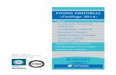 FONDO EDITORIAL –Catálogo 2014– - consejo.org.ar · FONDO EDITORIAL –Catálogo 2014– Libros: La Argentina Estructural Tributación Contabilidad y Auditoría Economía y Finanzas