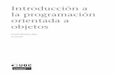 la programación Introducción a orientada a objetosopenaccess.uoc.edu/webapps/o2/bitstream/10609/79605/2/Programación web... · La programación orientada a objetos tiene su origen