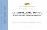 LA PRIMAVERA ÁRABE: EL DESPERTAR DE LOS PUEBLOS …tauja.ujaen.es/bitstream/10953.1/3347/1/Ortiz_Aranda_MaraTeresa_TFG... · Resaltar, en cuanto a la bibliografía más utilizada
