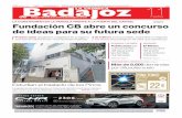 3 Fundación CB abre un concurso de ideas para su futura sede · Salidas desde el aeropuerto de Badajoz DESTINO DIAS SALIDASSabados LLEGADAS MADRID LMXJVS 08.25 09.30 MADRID LMXJV