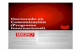 Doctorado en Comunicación (Programa Internacional)ibero.mx/sites/default/files/info_doctorado_comunicacion_mayo_24_2018.pdf · El Mapa Curricular se compone de una serie de seminarios