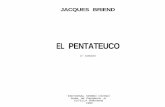 EL PENTATEUCO - mercaba.org EVD/013_el_pentateuco_-_jacques... · HACE ya más de veinte afios, Daniel Sesboue, en el cuaderno n.o 11 (serie antigua) presentaba "Las tradiciones bíblicas".