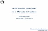 Financiamiento para PyMEs en el Mercado de Capitales · Sociedades de Garantía Recíproca Han sido fundamentales en el desarrollo del mercado de capitales. Especialmente en cheques