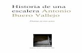 Historia de una escalera Antonio Buero Vallejo - iesseneca.net · Historia de una escalera Antonio Buero Vallejo Página 3 de 50 Esta obra se estrenó en Madrid, la noche del 14 de