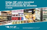 Código SQF sobre inocuidad de los alimentos para la ... · Reemplaza a la 7ª edición del Código SQF. El Código SQF es un estándar de certificación de procesos y productos específico