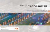 Centres de recerca a Catalunyacerca.cat/wp-content/uploads/2011/03/Centres-de-recerca-a-Catalunya.pdf · ters que competeixen en un món globalitzat. Com a nou conseller d’Innovació,