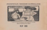 IDIOSINCRASIA DEL INDIGENISMO EN AMÉRICA LATINA · Idiosincrasia del indigenismo en América Latina. Pluralidad de fuentes y apropiaciones extra-latinoamericanas A mediados de los
