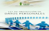 ANTEPROYECTO DE LEY DE PROTECCION DE DATOS PERSONALES ...cei.iaip.gob.hn/doc/Ley de Proteccion de Datos Personales.pdf · El Título II “Principios y Derechos Básicos para la Protección