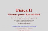 Física II - dcbs.fisica.uson.mxdcbs.fisica.uson.mx/archivos/fisica2/02-fisica_II.pdf · Temas: Campo eléctrico y Ley de Gauss. i. Concepto de campo eléctrico. ii. Calculo de la