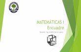 MATEMÁTICAS I Encuadre - andresierra.weebly.com · Propósito La materia promueve el razonamiento lógico-matemático, a través de la aritmética, álgebra, probabilidad y estadística.