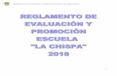 Reglamento de Evaluación y Promoción Escuela “La Chispa”2018.- · Estrategias para evaluar los aprendizajes: ... Artes Visuales (02 horas) 02 04 Música (02 horas) 02 04 Educación