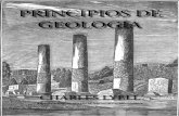 PRINCIPIOS DE GEOLOGÍA - ungeologoenapuros.esa-capitulo1.pdf · La definición de Geología -comparada con la Historia- Su relación con otras Ciencias Físicas -No debe confundirse