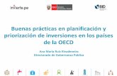 Buenas prácticas en planificación y priorización de ... · Buenas prácticas en planificación y priorización de inversiones en los países de la OECD Ana María Ruiz Rivadeneira