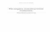 Tècniques constructives romanes - cdatarragona.netcdatarragona.net/wp-content/uploads/activitatsarq-profes1.DL_.pdf · d’una volta, nombroses eines i la reproducció de carreus