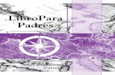 LibroPara Padres - fldoe.orgfldoe.org/core/fileparse.php/7534/urlt/parent-primerspanish.pdf · LibroPara Padres Sobre Exploration Carreras Pasos a seguir para tomar una decisión