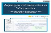 Agregar referencias a Wikipedia - upload.wikimedia.org · SA 3.0 y GFDL —por 10 que podrán ser utilizadas y modificadas libremente, induso con fines comerciales—, y garantizas
