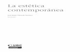 contemporánea La estética - openaccess.uoc.eduopenaccess.uoc.edu/webapps/o2/bitstream/10609/68985/5/Estética y... · en tanto que es manifestadora de la naturaleza humana y de