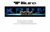 krum (el crosta) - teatrelliure.com · per tal de documentar i promoure les seves obres arreu del món, i amb voluntat de ser un centre per a la promoció i l’estudi del teatre