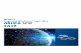 Fotografía, edición, diseño y maquetación: GRUPO SESÉ ...©... · GRUPO SESÉ | Memoria de Responsabilidad Social Corporativa 2017 7 84 Grupo Sesé, actualmente presente en 15