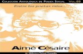 Cuaderno de poesía social nº. 69: Aimé Césaire · alertaba de no caer en el regionalismo o el "color local". En 1941 el poeta francés A. Breton, líder del surrealismo, al descubrir