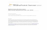 Referencia técnica para Microsoft SharePoint Ser ver 2010download.microsoft.com/download/A/4/E/A4E74D4C-D8EC-4501-92F6-7B3726D… · Microsoft SharePoint Ser ver 2010 Microsoft Corporation
