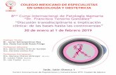 8 Curso Internacional de Patología Mamaria “Dr. Francisco ... · la patología mamaria benigna y maligna, así como la interacción con otros especialistas por el manejo adecuado