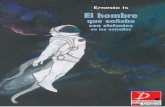 Ernesto Is El hombre - muestrateatro.commuestrateatro.com/wp-content/uploads/2017/11/05-El-hombre...-OK.pdf · Titulado en Dramaturgia por la Escola Superior de Arte Dramática de