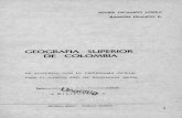 GEOGRAFIA SUPERIOR DE COLOMBIA · javier ocampo lopez ramon franco r. geografia superior de colombia de acuerdo con el programa oficial para el cuarto ano de educacion media editorial