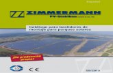 Catálogo para bastidores de montaje para parques solares · Bastidores montaje en parques solares ZM1 V ZM1 – Variantes Perfil de hincado en V en alta calidad de acero y galva-nizado