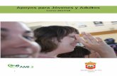 Apoyos para Jóvenes y Adultos - ami3.orgami3.org/amitres/wp-content/uploads/2017/08/web.-Folleto-Apoyos...1 CONVENIO Y SUBVENCION AYUNTAMIENTO DE TRES CANTOS/ ASOCIACIÓN AMI-3 Proyectos