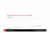 Enquesta de Valors Socials - bcnroc.ajuntament.barcelona.cat file-4-Direcció de Comunicació Corporativa i Qualitat Direcció de Serveis d’Estudis i Avaluació Valors Socials -