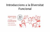 Introduccions a la Diversitat Funcionalculturaeducacio.gencat.cat/admin/uploads/docs/20170510095356.pdf · tenen en compte la diversitat de la població L’èsser humà / Diversitat