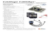 Catálogo CableEye - Instrumentos de test y medida · • Varias tarjetas de conectores están-dar están disponibles. • Pruebe cables sencillos de tan solo dos conectores y cables