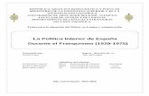 La Política Interior de España Durante el Franquismo (1939 ...dspace.univ-tlemcen.dz/bitstream/112/9010/1/aziz-adjali.pdf · 1 Introducción Uno de los aspectos más característicos