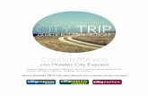 CITY TRIP - alazraki.com.mx · Admira su exuberante vegetación y aprende sobre la cultura Olmeca en el Parque Tomás Garrido Canabal, el Parque–Museo La Venta o en un paseo por