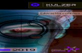 Educación continua - kulzer-info.mxkulzer-info.mx/wp-content/uploads/2019/01/Calendario-2019.pdf · fresas (punta de lápiz, troncocónica, bola, marcador de profundidad) / sonda