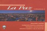 Estados La Paz - pieb.com.bo · de investigación sobre el departamento de La Paz 59 Cleverth Cárdenas P. Ximena Medinaceli María Luisa Soux Weimar Iño III. ¿Política, políticas