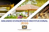 El Anuario Institucional 2016 ño Universidad de Tarapacá · Región de Arica y Parinacota. Se identifica con su patrimonio y su cultura ancestral asumiendo, además, el desafío