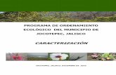 CARACTERIZACIÓN - semadet.jalisco.gob.mx · los recursos naturales y la biodiversidad. 2. Inducir actividades productivas en las zonas de mayor aptitud y menor impacto ambiental