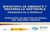 MINISTERIO DE AMBIENTE Y DESARROLLO SOSTENIBLEpara-agua.net/file/ralcea/13-10-15/Luis Escobar - La institucionalidad... · 2. Ser el primer ejercicio de campo 3. Caracterización
