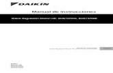Manual de instrucciones - Daikin · el manual de instalación y funcionamiento correspondiente. – En caso de conexión de un Daikin FWXV(15/20)AVEB, véase el manual de ins-talación