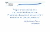 “Paper d’infermeria en el tractament de l’hepatitis C ... · “Paper d’infermeria en el tractament de l’hepatitis C: Programa educacional per prevenir i controlar els efectes