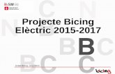Projecte Bicing Elèctric 2015-2017 - barcelona.cat bicing... · 2-Les Magnituds operatives: I -Model de la bicicleta. Bicing Elèctric 2015-2017 • Bicicleta antivandàlica, confortable