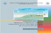 INTRODUCCIÓN A LOS MODELOS CLIMÁTICOS SIMPLES … · Introducción a los modelos climáticos simples utilizados en el Segundo Informe de Evaluación del IPCC Editado por John T.
