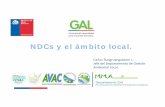 NDCs y el ámbito local. - lariocc.es 4. Chile_tcm55-483536.pdf · adquisiciones de productos y servicios, manejo de residuos, uso racional del agua y energía eléctrica, capacitación