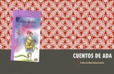 Autor Pepe Pelayo CUENTOS DE ADA - colegiomontedeasis.clcolegiomontedeasis.cl/.../2017/03/PPT-Cuentos-de-Ada-Pepe-Pelayo-1.pdf · PEPE PELAYO PRESENTA SU LIBRO "CUENTOS DE ADA“