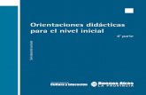 orientaciones 4 versionfinal - DPTI - Servicios ABCservicios2.abc.gov.ar/.../descargas/desarrollo_curricular/odei4.pdf · Orientaciones didácticas para el nivel inicial. 4 a parte