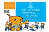 Educació Infantil 2n Cicle 2018-2019 · amb la Generalitat de Catalunya en tots els nivells i etapes (batxillerats inclosos) excep-te en el 1r cicle d’infantil (llar d’infants)